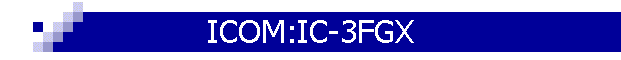ICOM:IC-3FGX